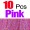 10Pcs Pink4 -$0.58